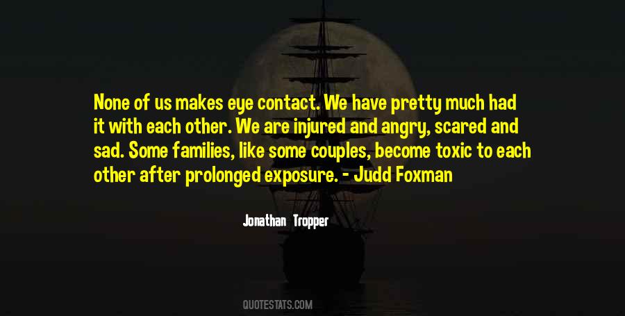 If It Makes You Sad Quotes #77043