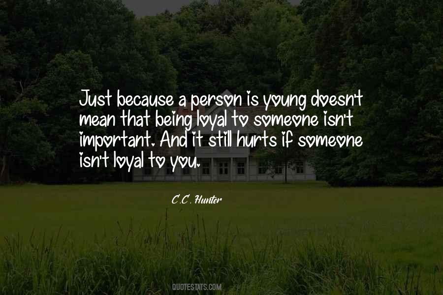 If It Still Hurts Quotes #971722