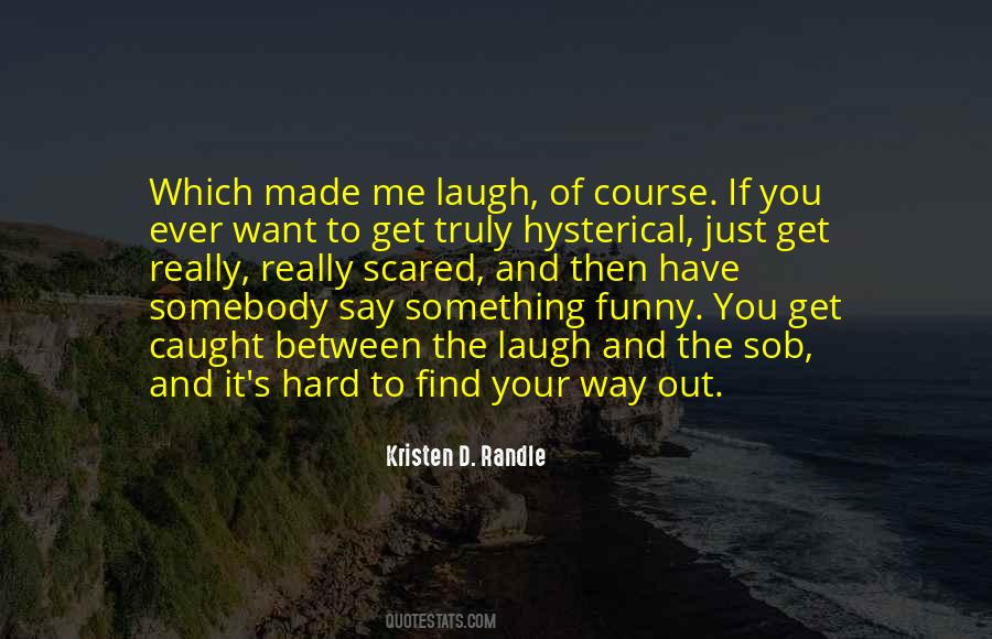 If It's Hard Quotes #132420