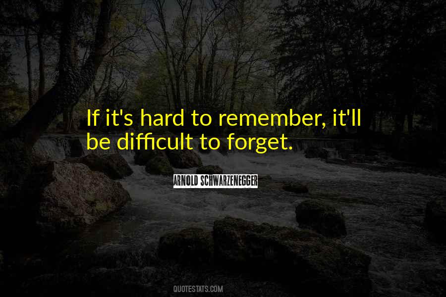 If It's Hard Quotes #1607590