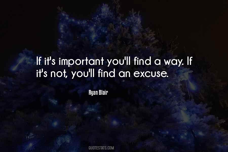 If It's Important Quotes #1799696