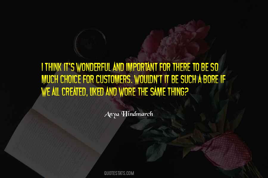 If It's Important Quotes #43017