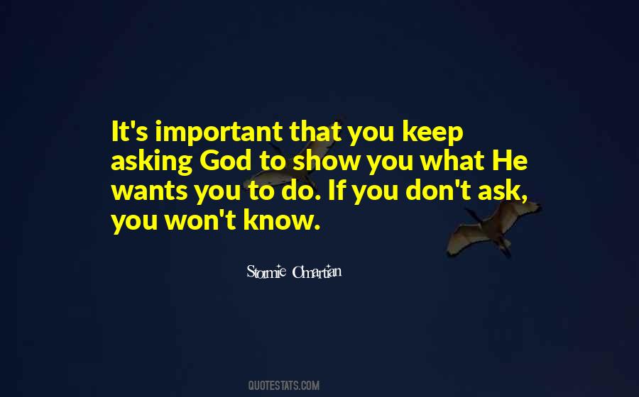 If It's Important To You Quotes #107754