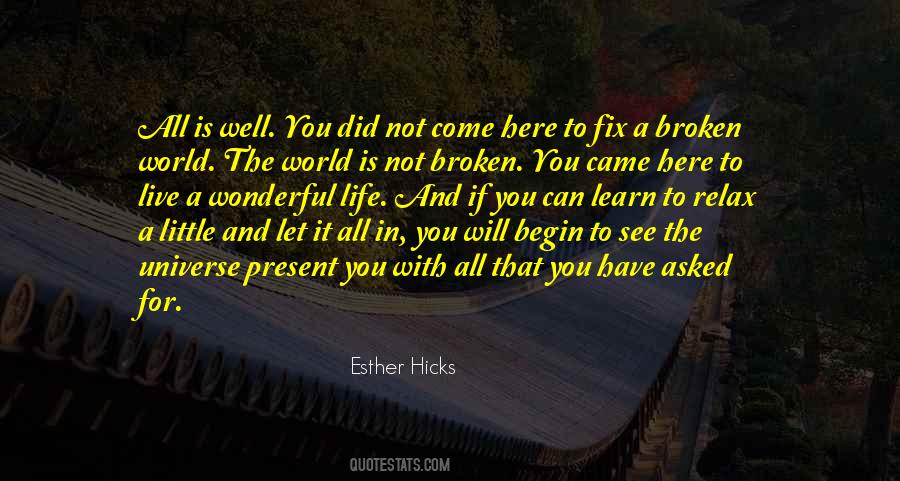 If It's Not Broken Quotes #324662