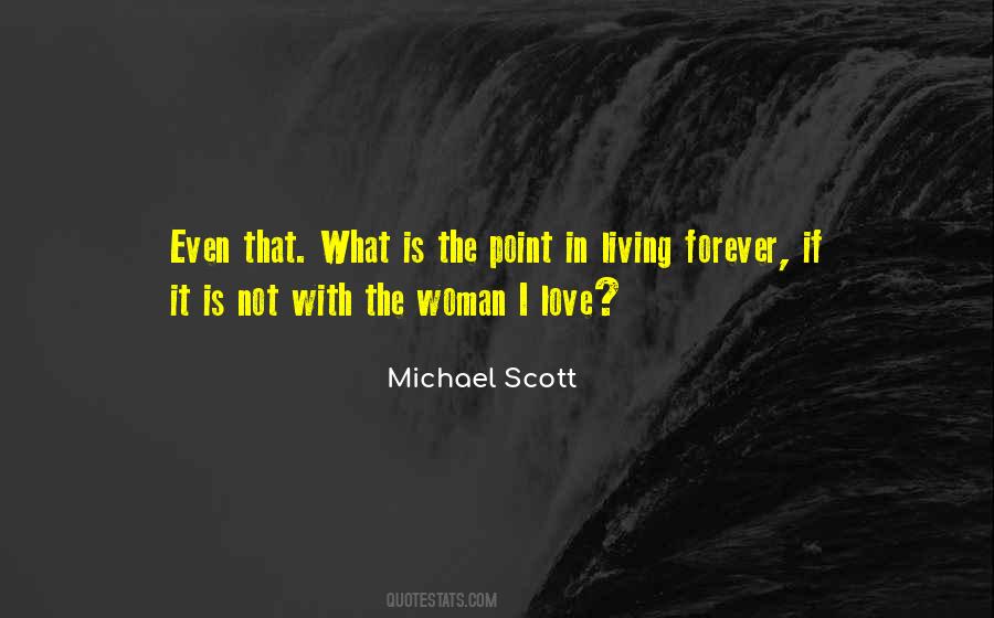 If It's Not Forever It's Not Love Quotes #1153908