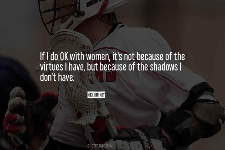 If It's Not Ok Quotes #1392933