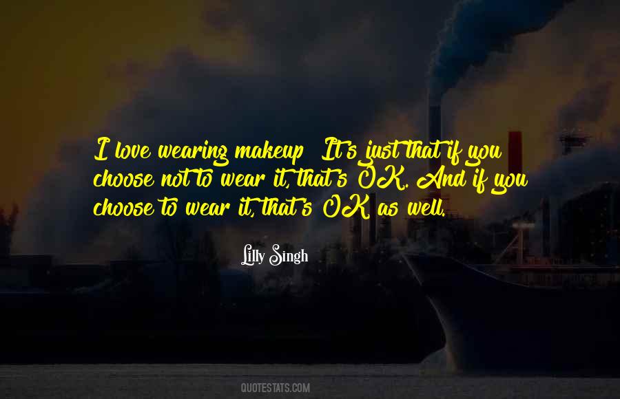 If It's Not Ok Quotes #1508798