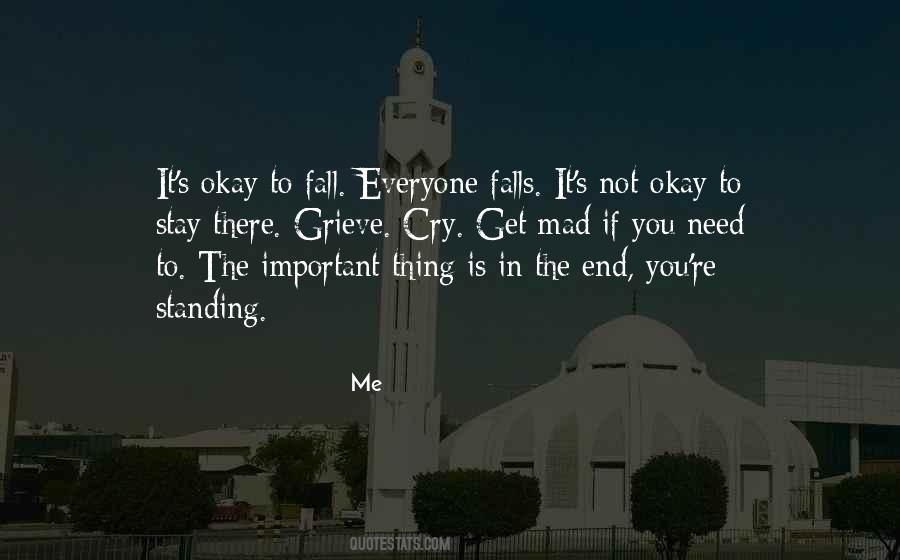 If It's Not Okay Quotes #669941