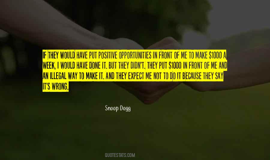 If It's Not Positive Quotes #1046544