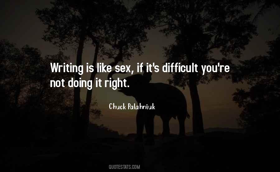 If It's Not Right Quotes #193352