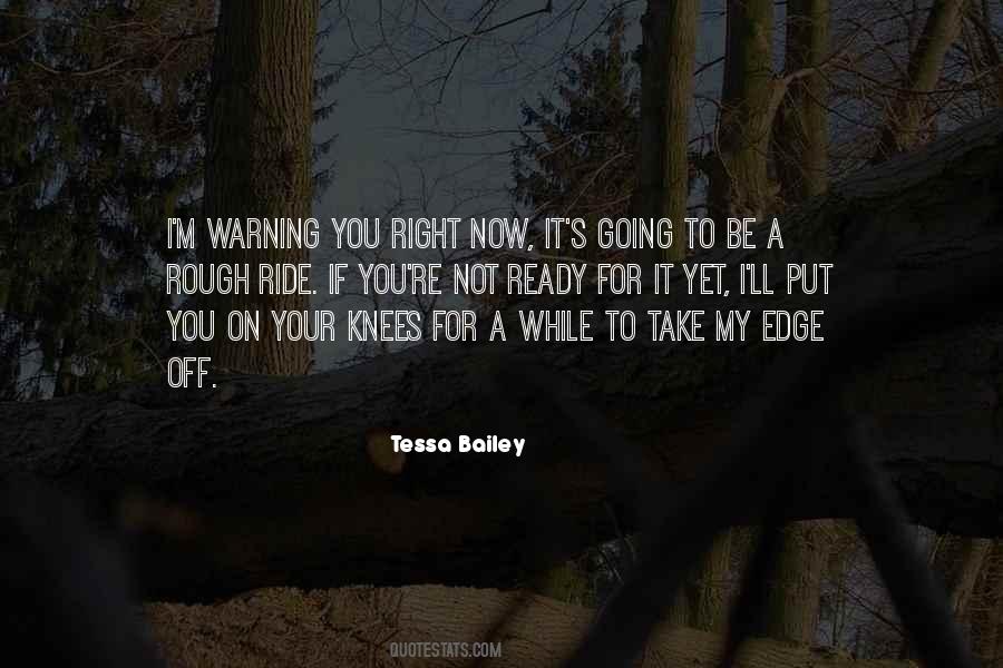 If It's Not Right Quotes #206262