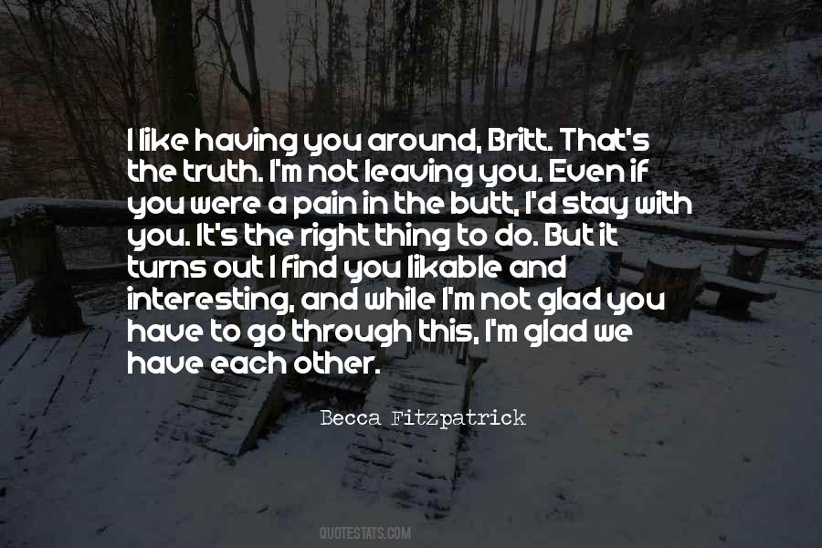 If It's Not Right Quotes #333638