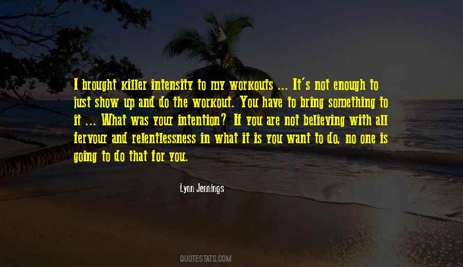 If It's Not What You Want Quotes #1598239