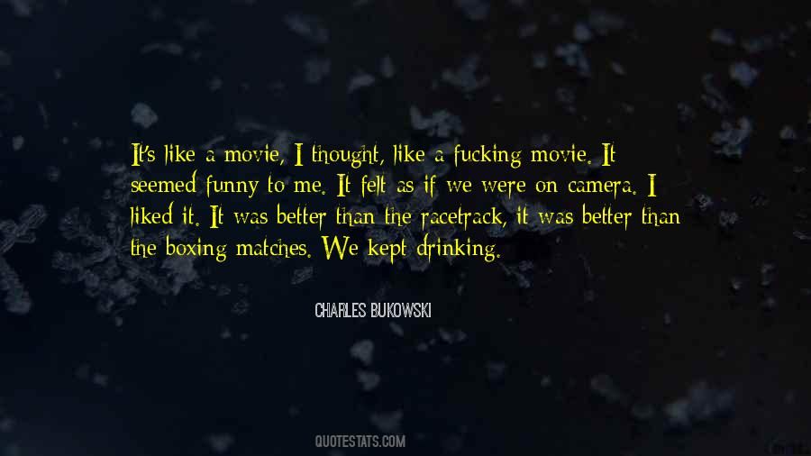 If Life Were A Movie Quotes #1074080