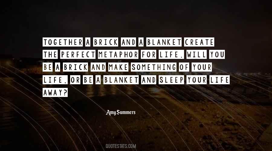 If Life Were Perfect Quotes #1891