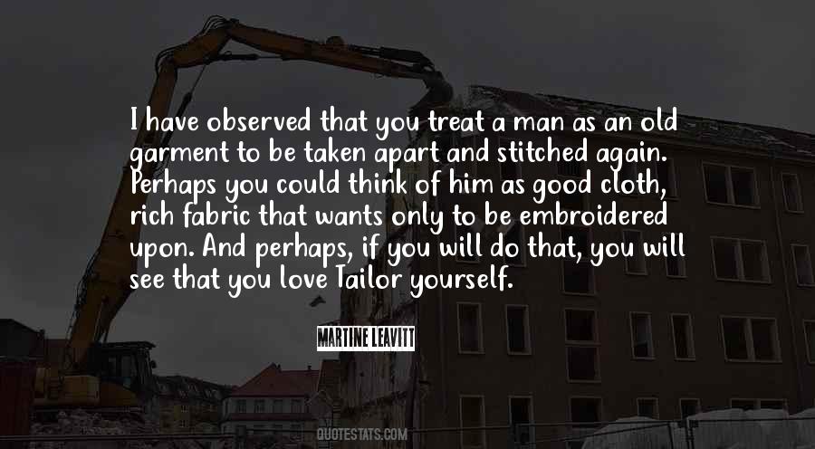 If Man Wants You Quotes #594305