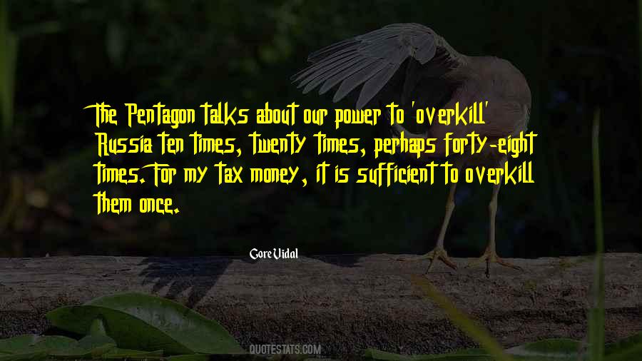 If Money Talks Quotes #334554