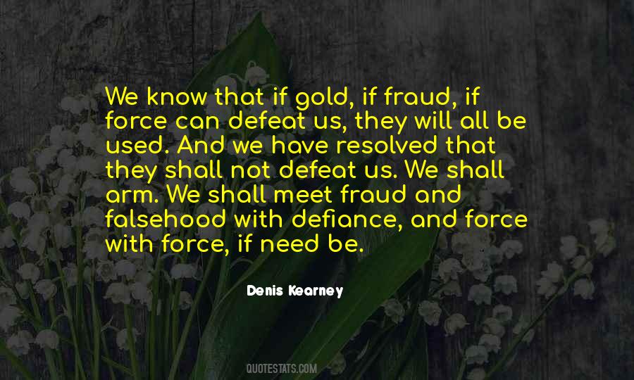 If Need Be Quotes #840659