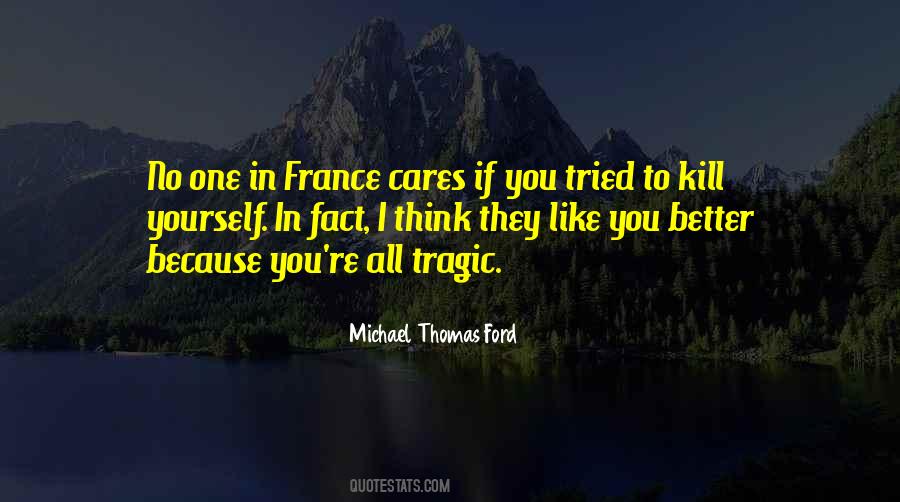 If No One Cares Quotes #163883