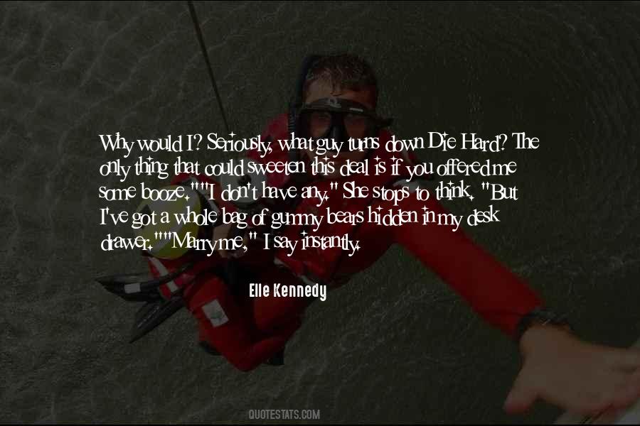 If Only I Could Have You Quotes #1751709