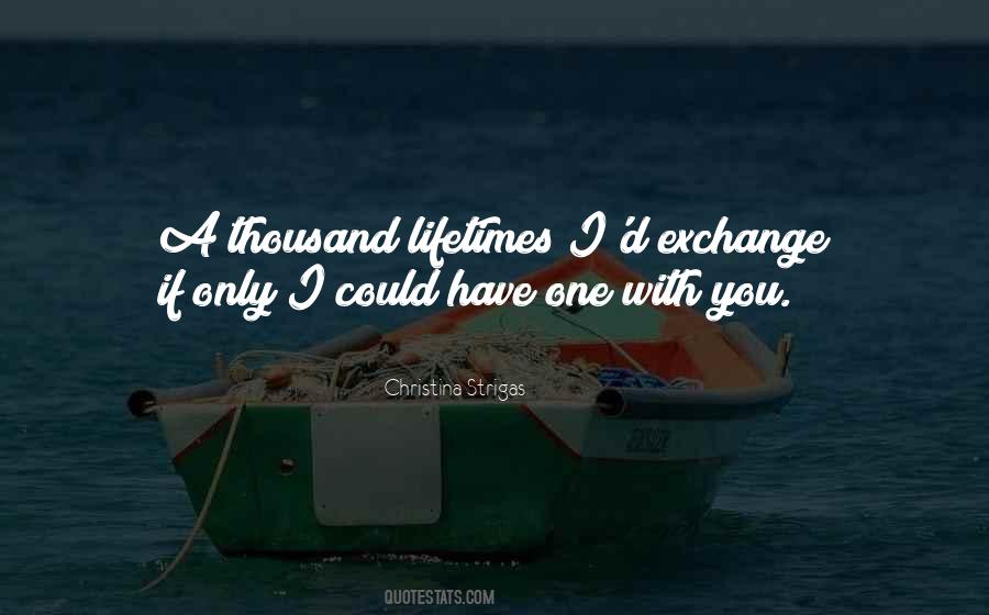 If Only I Could Have You Quotes #219411