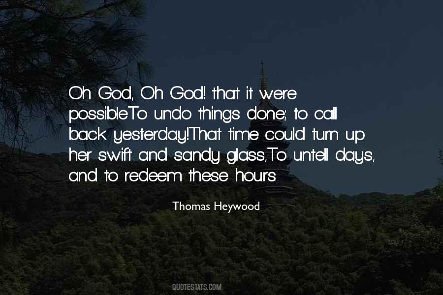If Only I Could Turn Back Time Quotes #115089