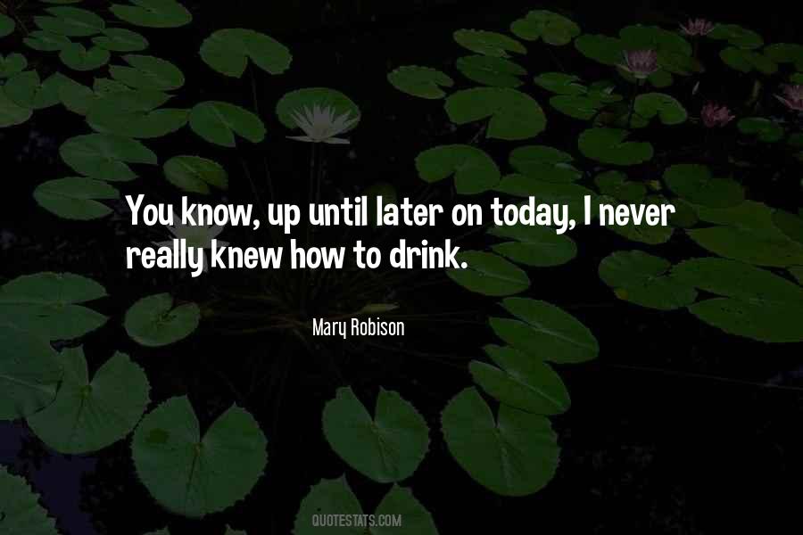 If Only I Knew What I Know Today Quotes #965770