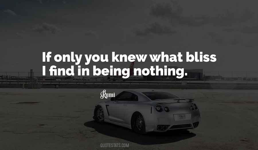 If Only Knew Quotes #412759