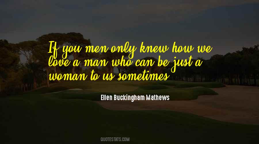 If Only Knew Quotes #550612