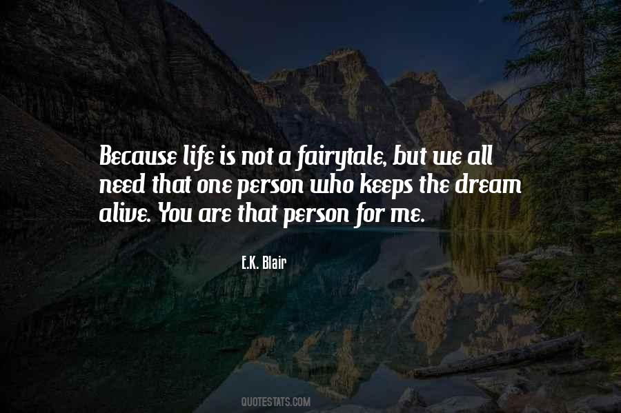 If Only Life Fairytale Quotes #418733
