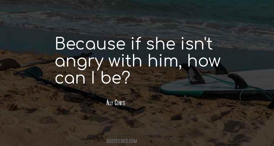 If She Can Quotes #55415