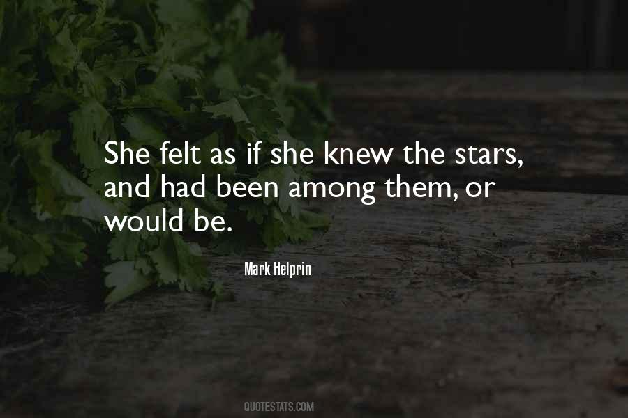 If She Knew Quotes #1336102