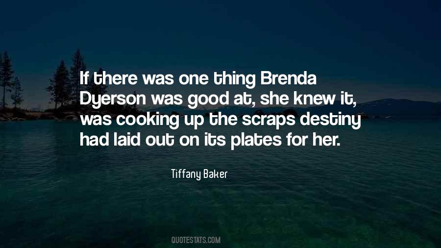 If She Knew Quotes #143856