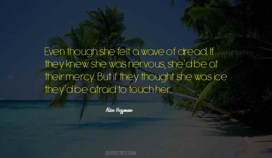 If She Knew Quotes #153189