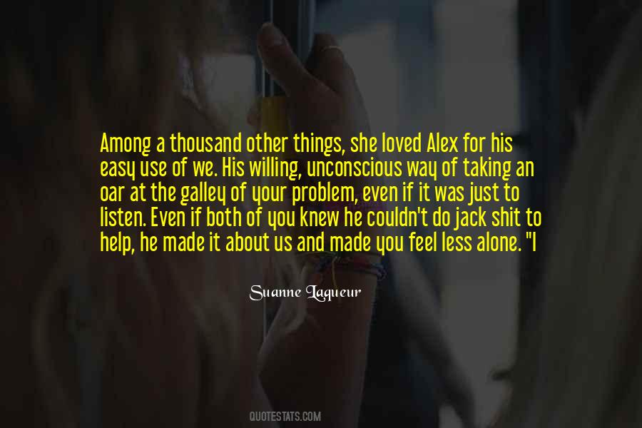 If She Knew Quotes #165343
