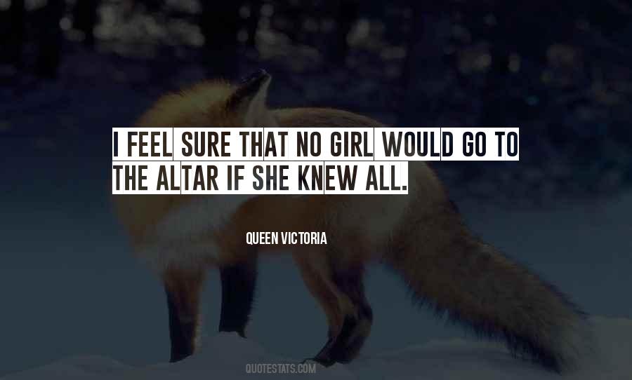 If She Knew Quotes #1709832