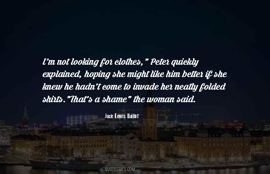If She Knew Quotes #1713030