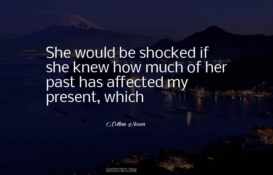 If She Knew Quotes #1789104