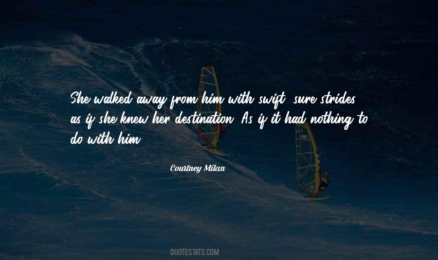 If She Knew Quotes #368376