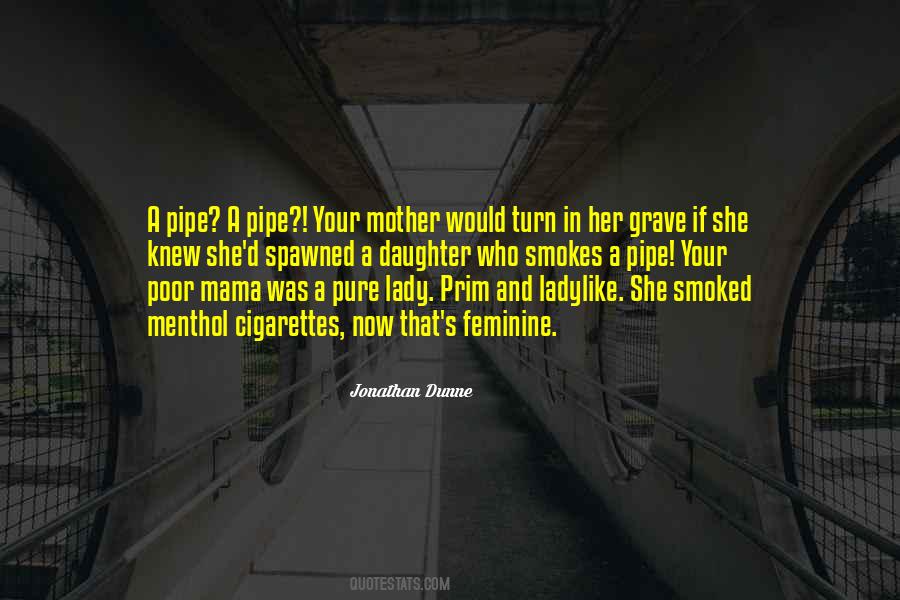 If She Knew Quotes #430635