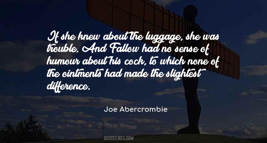 If She Knew Quotes #609644