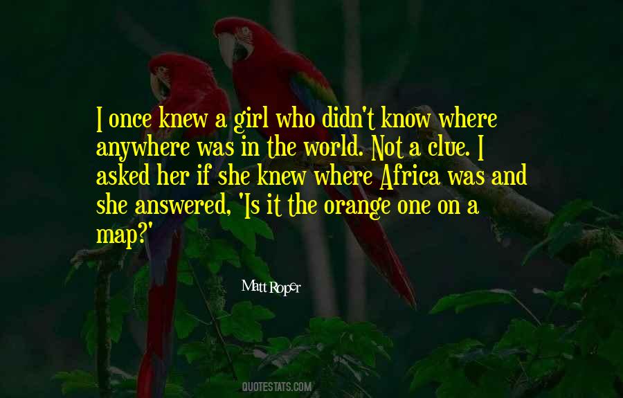If She Knew Quotes #763747