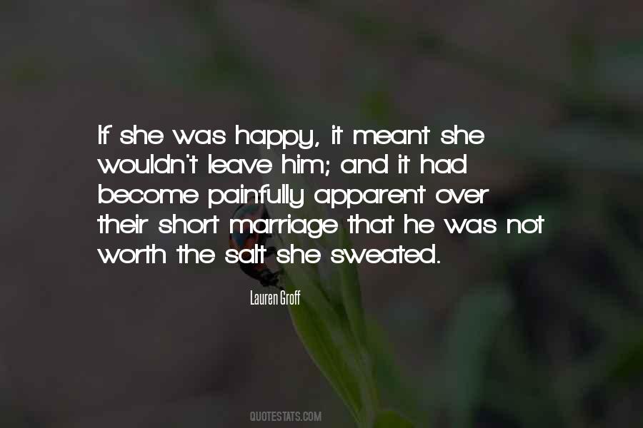 If She's Happy Quotes #596629