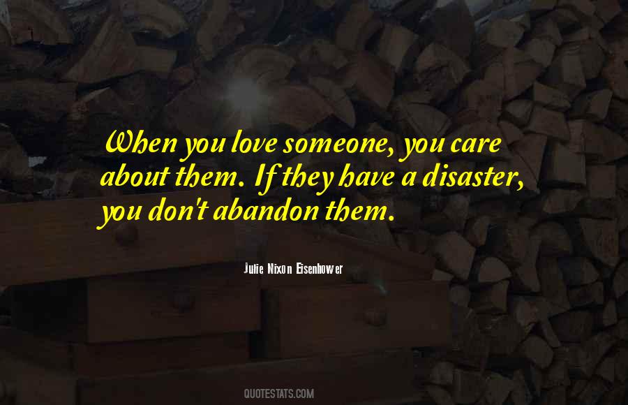 If Someone You Love Quotes #18648