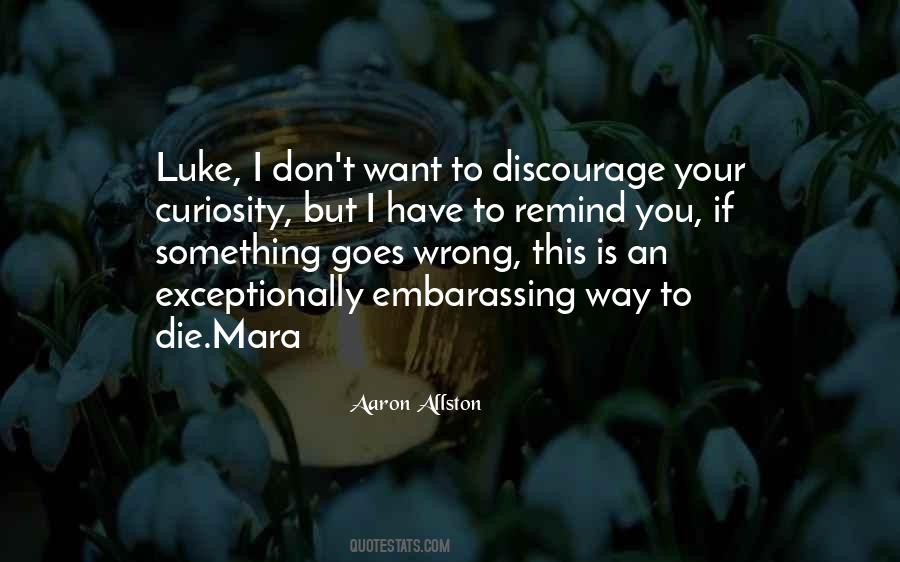 If Something Goes Wrong Quotes #1793566