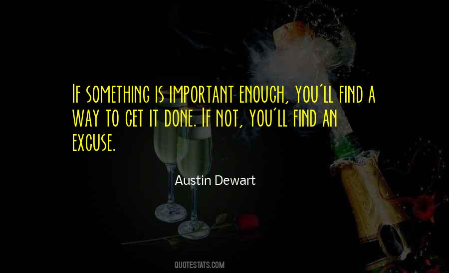 If Something Important You Quotes #919605