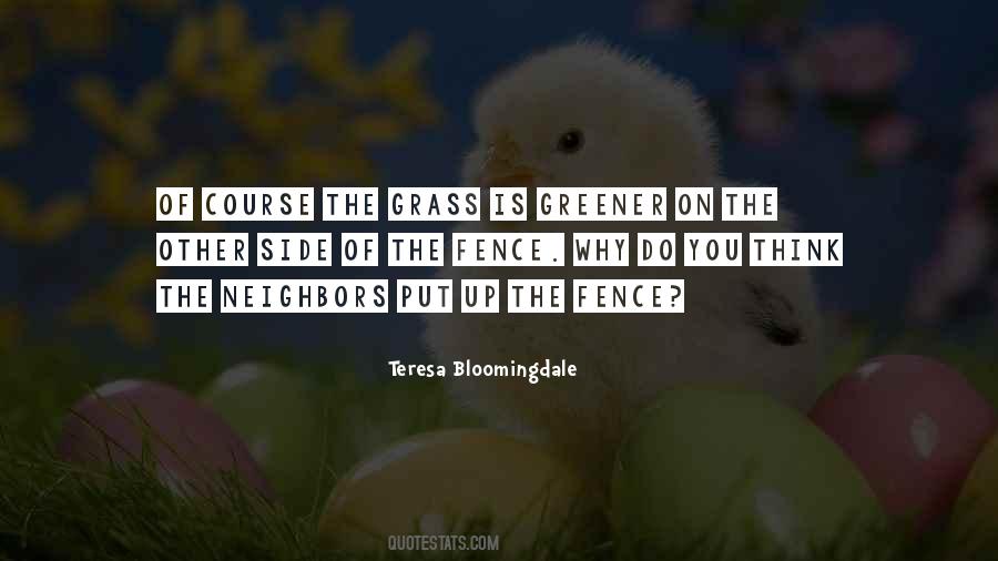 If The Grass Is Greener On The Other Side Quotes #1806216