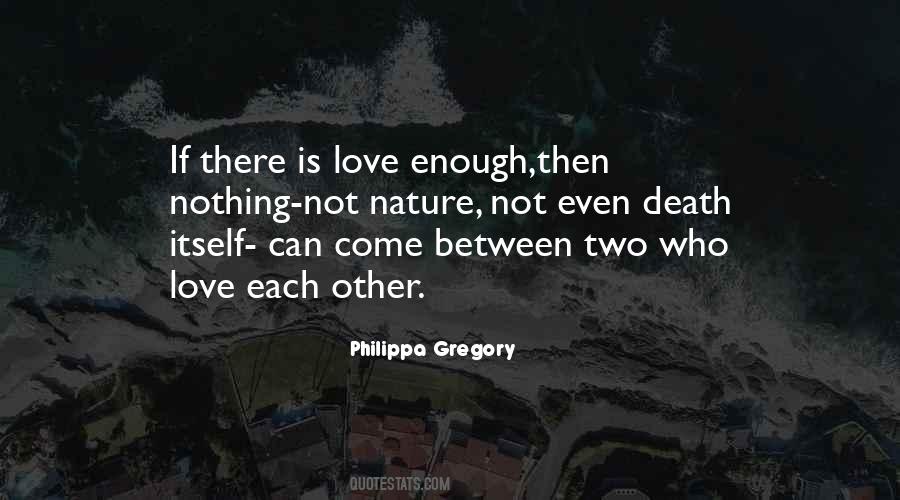If There Is Love Quotes #726745
