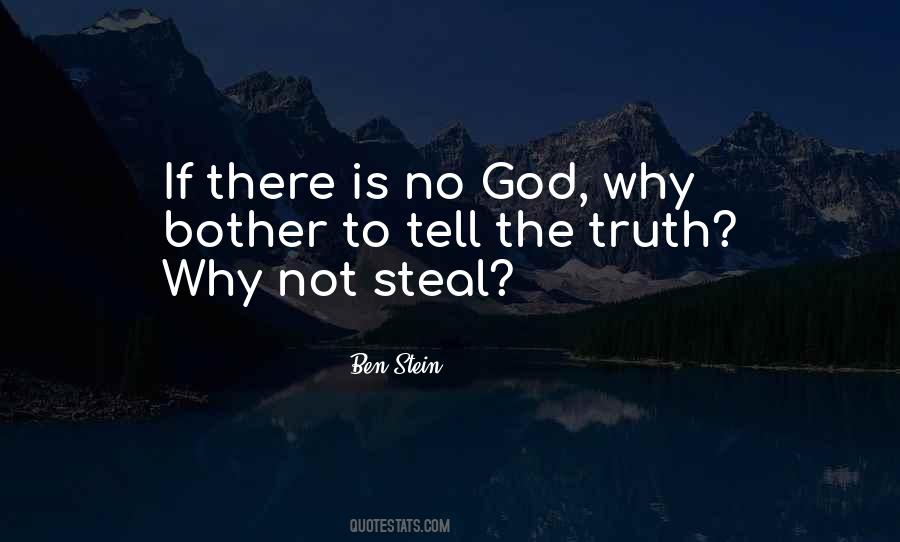 If There Is No God Quotes #796254
