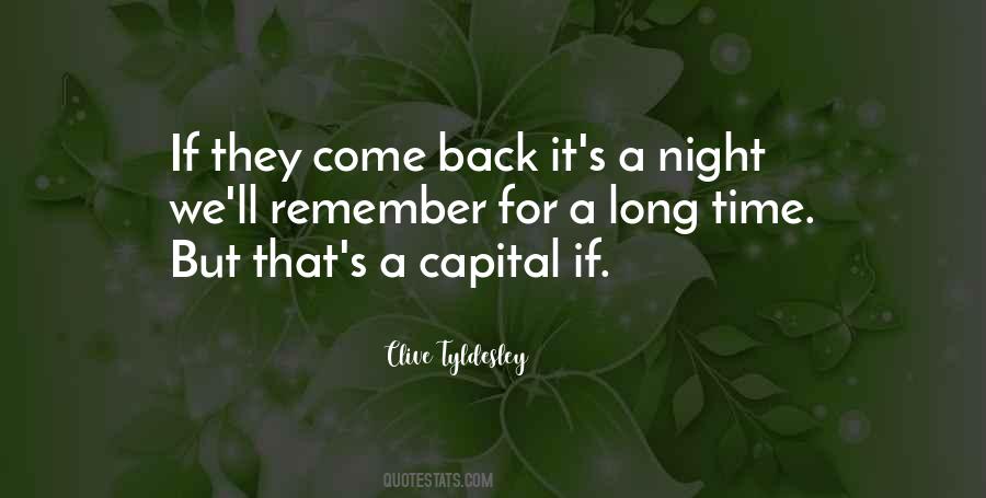 If They Come Back Quotes #1081493